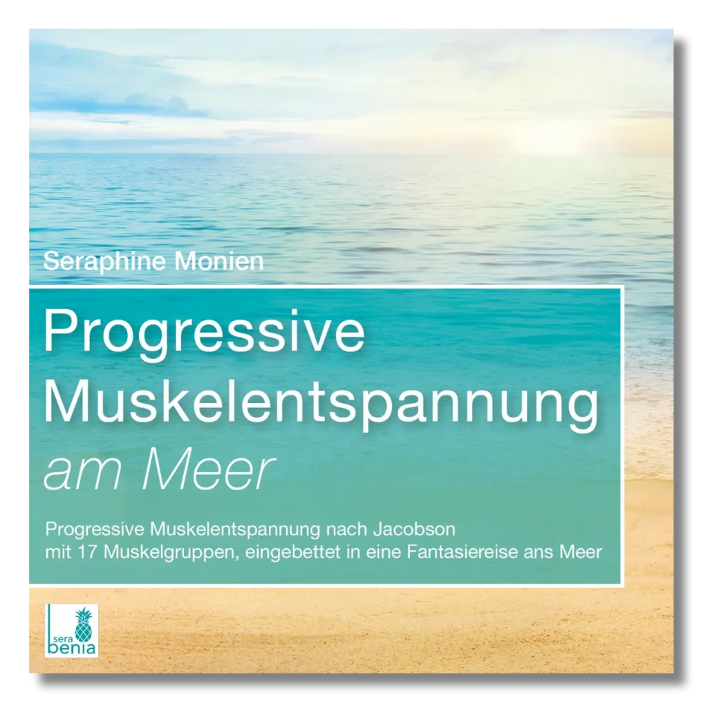 Progressive Muskelentspannung am Meer Cover: PMR nach Jacobson, Fantasiereise & Meeresrauschen.