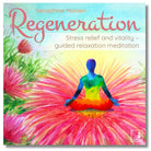  Cover: Seraphine Monien Meditation "Regeneration" für Stressabbau, Vitalität und innere Balance.