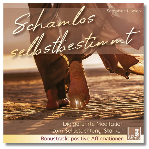 Schamlos selbstbestimmt